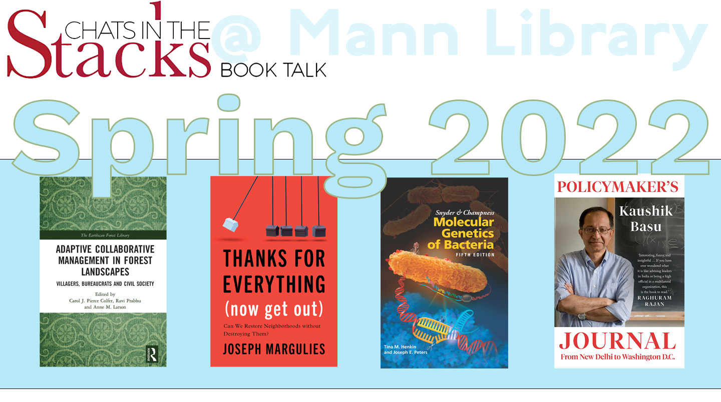 Chats in the Stacks book talks @ Mann Library Spring 2022