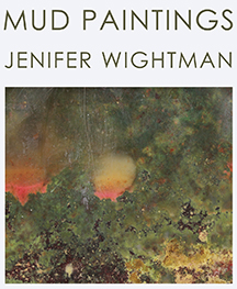 Mud Paintings Jenifer Wightman