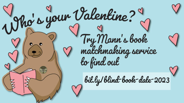 Who’s your Valentine? Try Mann’s book matchmaking service to find out!