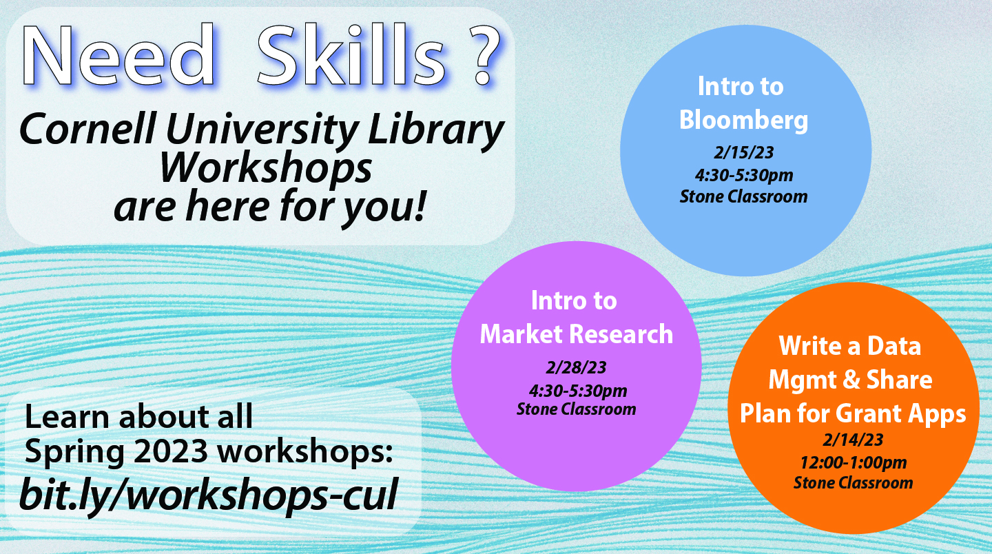 Need Skills? Cornell University Library Workshops are here for you! Learn about all Spring 2023 workshops: bit.ly/workshops-cul
