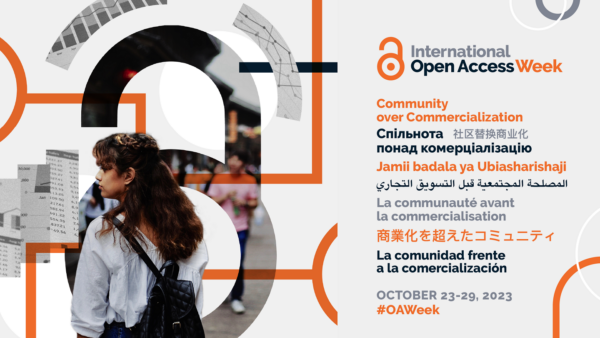 Open Access imagery, with text: International Open Access Week: Community over Commercialization. October 23-29, 2023 #OAWeek