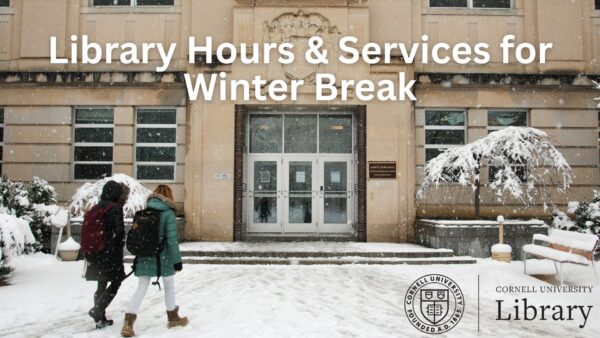 Snow falls outside a campus library as two people walk toward the entrance; overlaid text reads “Library Hours & Services for Winter Break.”