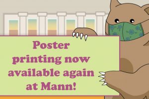 Poster printing now available at Mann
